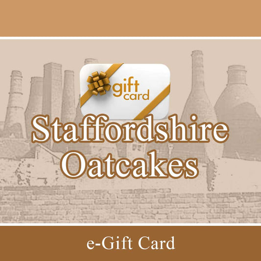 Staffordshire Oatcakes e-Gift Card